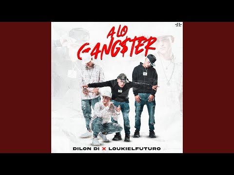 A lo Gangster (feat. LoukiElfuturo)