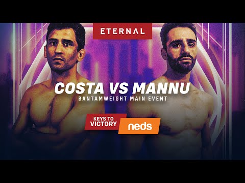 KEYS TO VICTORY | ETERNAL 68 | COSTA VS MANNU