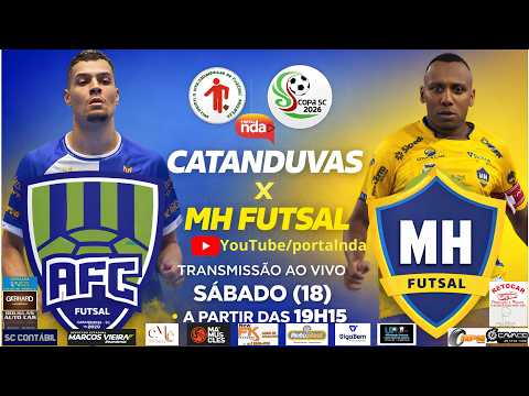 MH Futsal x Catanduvas Futsal sábado (18) Copa Santa Catarina