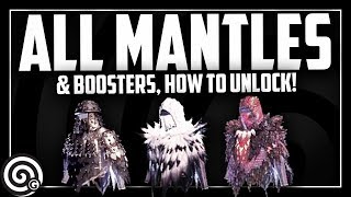 ALL MANTLES & BOOSTERS - How to Unlock them! | Monster Hunter World