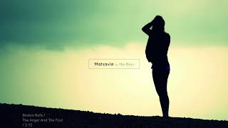 Broken Bells / The Angel And The Fool