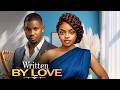 WRITTEN BY LOVE VICTORY MICHAEL OMECHE OKO Latest Nigerian Movies 2026