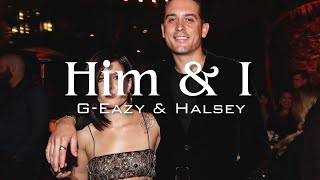 G Eazy & Halsey - Him & I (Lyrics)