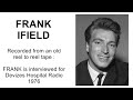 *AUDIO ONLY* Interview #7 - FRANK IFIELD Interview for Devizes Hospital Radio 1976