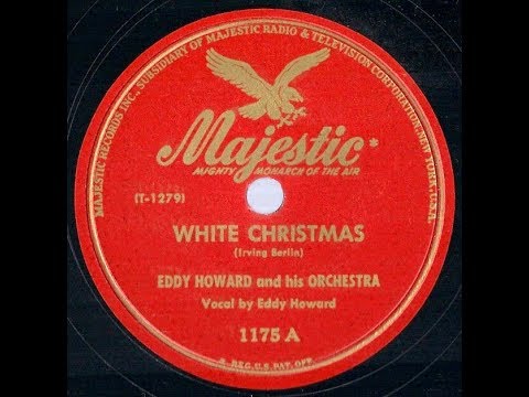 1947 Eddy Howard – White Christmas
