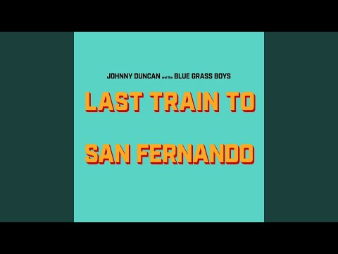 Last Train to San Fernando