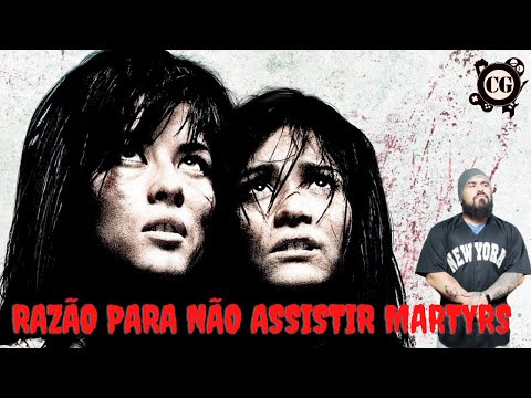 Martyrs - Existe razão para não assistir?
