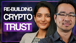 A Conversation About Rebuilding Trust in Digital Assets | Natalya Thakur and Kevin Hoang