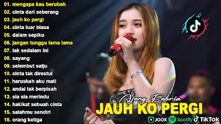 Download lagu MENGAPA KAU BERUBAH, CINTA DARI SEBERANG - AJENG FEBRIA - FULL ALBUM KOPLO DANGDUT VIRAL TERBARU mp3