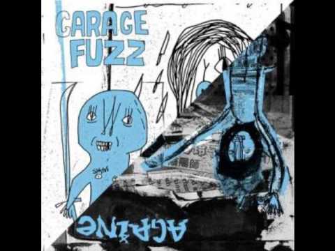 Garage Fuzz - Trust Me