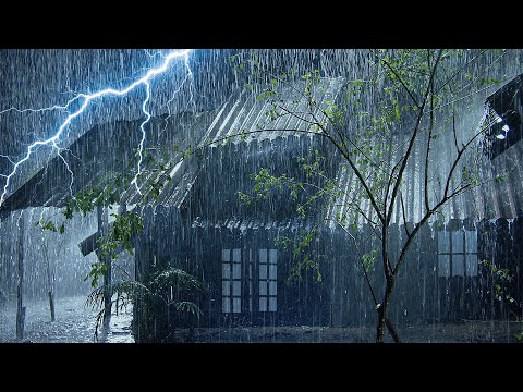 Thunderstorm & Heavy Rain Sounds for Sleep, Study, Relaxation | Huge Rain on Roof & Powerful Thunder