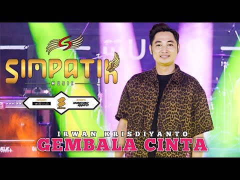 IRWAN KRISDIYANTO - GEMBALA CINTA - SIMPATIK MUSIC