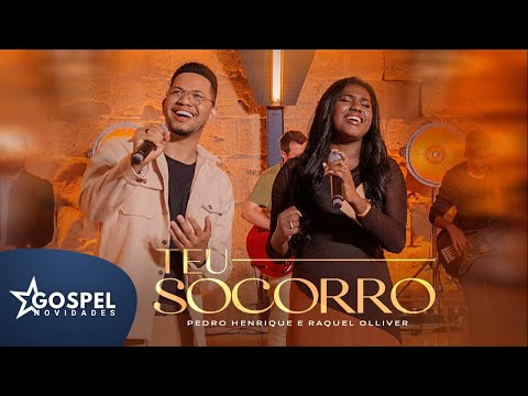 Pedro Henrique e Raquel Olliver | Teu Socorro [Gospel Novidades]