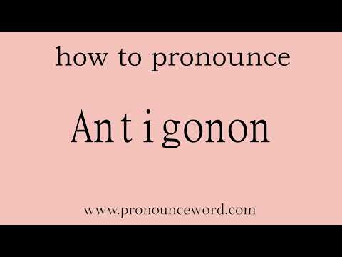 Antigonon: How to pronounce Antigonon in english (correct!).Start with A. Learn from me.