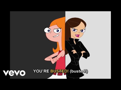 Candace, Vanessa - Busted (From "Phineas and Ferb"/Sing-Along)