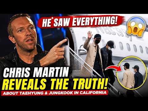 15 Minutes Ago! Chris Martin Finally Breaks Silence on Taehyung and Jungkook in California!
