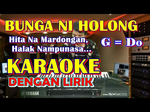 KARAOKE BUNGA NI HOLONG - NADA STANDART SUARA COWOK