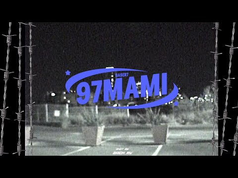 9ASER7 - 97 MAMI 🎯 (PROD. @alex_zavir)