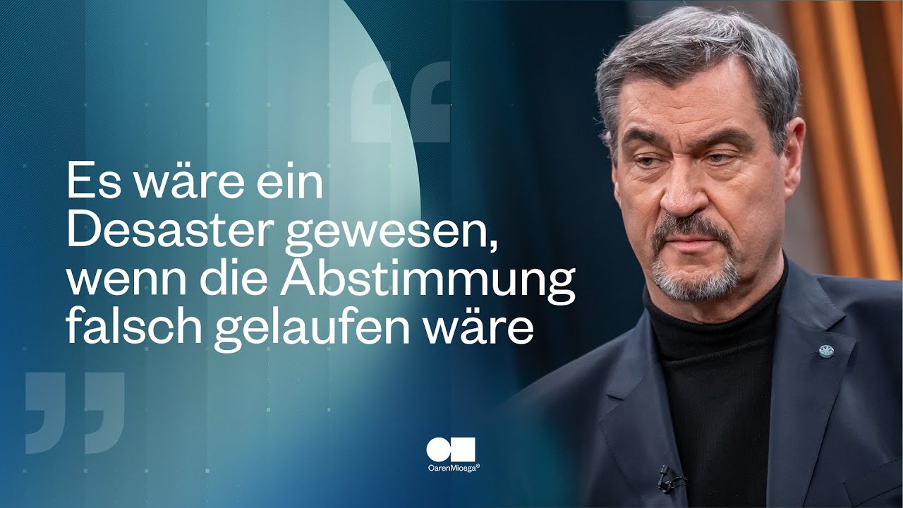 Nach dem Rentenstreit - schafft die Regierung den Aufschwung, Herr Söder? | Caren Miosga
