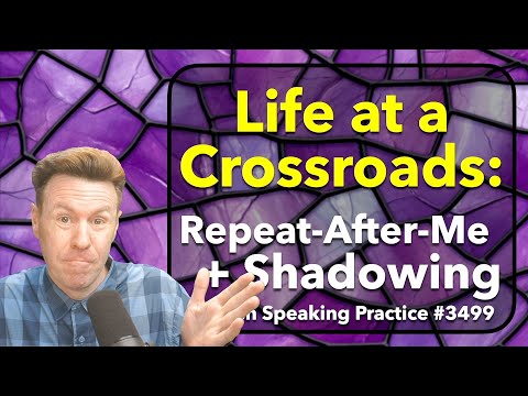 English Speaking for Fluency with Repeat After Me and Shadowing Practice