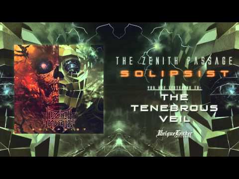 The Zenith Passage - The Tenebrous Veil (OFFICIAL)