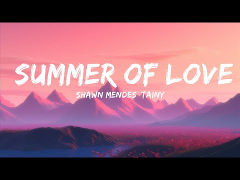 Shawn Mendes, Tainy - Summer Of Love (Lyrics) |Top Version