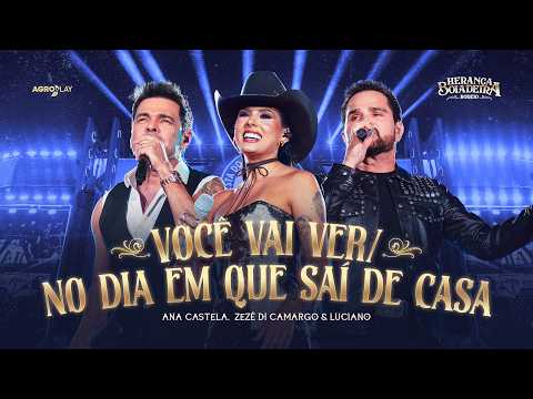 Ana Castela ft. @zezedicamargoeluciano  Você Vai Ver (DVD Herança Boiadeira Rodeio)