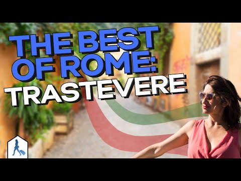 [SPECIAL] THE BEST OF ROME: TRASTEVERE! THE TYPICALLY ROMAN PLACE WITH BARS AND TRATTORIAS!