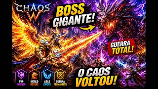 ???????? Bosses Gigantes, Guerra e Caos   Bem vindo a Chaos W ????????