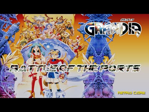 Battle of the Ports - Grandia (グランディア) Show 527 - 60fps