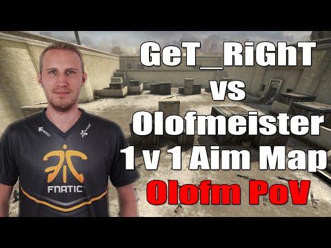 Fnatic Olofmeister vs NiP GeT_RiGhT 1v1 Aim Map (CS:GO Olofmeister's PoV)