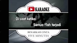 Download lagu Lagu Karaoke FIVE MINUTES - BENARKAH CINTA (POP INDONESIA) | Karaoke Musik Video mp3 Download lagu Lagu Karaoke FIVE MINUTES - BENARKAH CINTA (POP INDONESIA) | Karaoke Musik Video mp3
