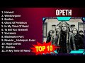 O P E T H 2023 MIX Top 10 Best Songs Greatest Hits Full Album