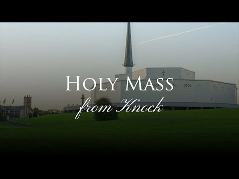 Holy Mass From Knock - 2025-08-31