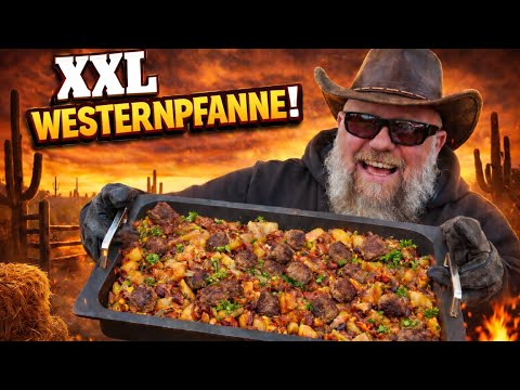 Westernpfanne XXL Macht ALLE Satt - 030 BBQ