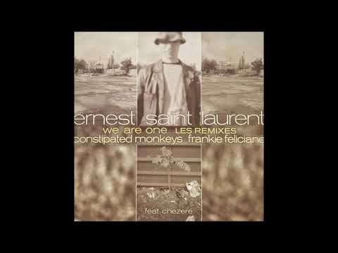 Ernest Saint Laurent - We Are One (Monkeys In The Jungle Remix)