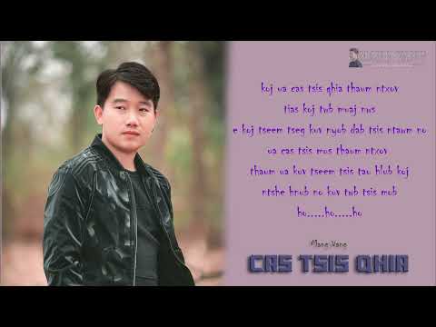 cas tsis qhia - Mang Vang [NEW VERSION] 2022
