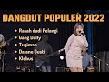 Download lagu PLAY LIST DANGDUT POPULER 2022