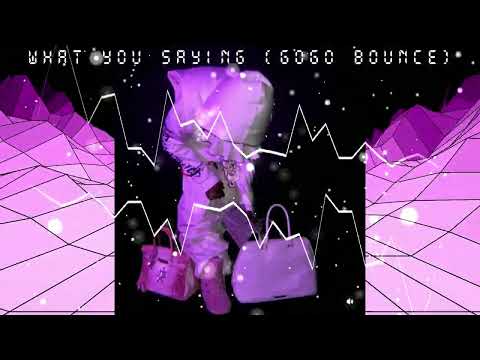 Drew Keys - What You Saying (GoGo Bounce) feat. Lil Uzi Vert