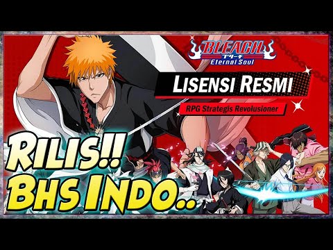 🔥 RILIS!! BHS INDO!! BLEACH ETERNAL SOUL - GAS GACHA SSR PERTAMA 🔥