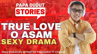 Download lagu TRUE LOVE O ASAM | INTON | PAPA DUDUT STORIES mp3 Download lagu TRUE LOVE O ASAM | INTON | PAPA DUDUT STORIES mp3