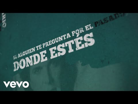 Camilo Sesto - Donde Estés, Con Quien Estés (Lyric Video)