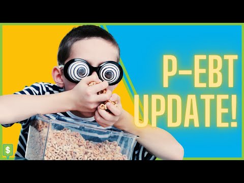 P-EBT UPDATE: 9 Things You Need to Know Today!