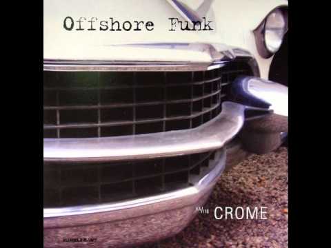 Offshore Funk - Crometown