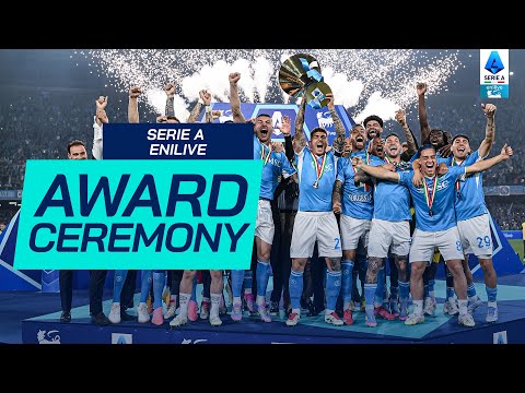 Napoli Campione! | Cerimonia Di Premiazione | Serie A Enilive 2024/25