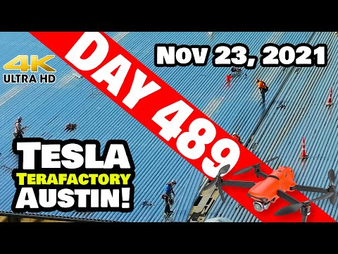 Tesla Gigafactory Austin 4K  Day 489 - 11/23/21 - Tesla Terafactory Texas - ROOF WORK AT GIGA TEXAS!