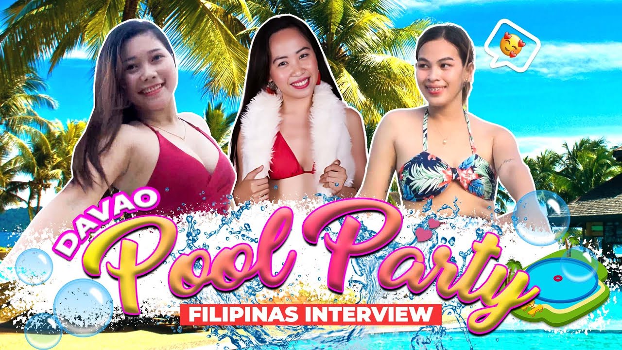 DAVAO Filipinas DATE DIFFERENT | Pool Party Pinays TELL ALL