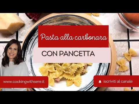 Pasta alla carbonara con pancetta: non classica, ma buonissima
