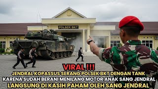 Download lagu VIRAL‼️JENDRAL SERANG KANTOR POLISI PAKAI TANK, KARENA BERANI MENYITA MOTOR ANAKNYA TANPA SEBAB‼️ mp3 Download lagu VIRAL‼️JENDRAL SERANG KANTOR POLISI PAKAI TANK, KARENA BERANI MENYITA MOTOR ANAKNYA TANPA SEBAB‼️ mp3