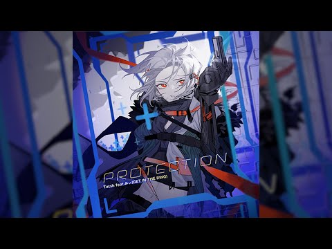 [Paradigm: Reboot] Protection - Tatsh feat みぃ(GET IN THE RING)【Music】